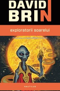 Exploratorii Soarelui (Războiul elitelor #1) · David Brin