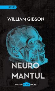 Neuromantul (Sprawl #1) · William Gibson