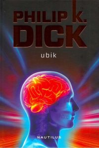Ubik · Philip K. Dick