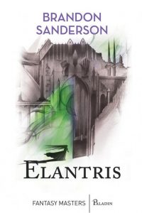 Elantris (Elantris #1) · Brandon Sanderson