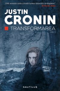 Transformarea (Transformarea #1) · Justin Cronin