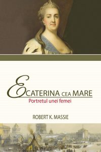 Volumul „Ecaterina cea Mare. Portretul unei femei” este disponibil pentru precomandă