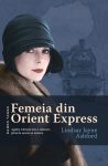 Femeia din Orient Express · Lindsay Jayne Ashford – „Trebuie să-ţi foloseşti materia cenuşie.”