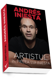 Editura Preda Publishing lansează volumul „Artistul. În pielea lui Iniesta”