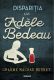 Dispariţia lui Adèle Bedeau (Georges Gorski #1) · Graeme Macrae Burnet