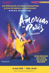 Un American în Paris: strălucirea Broadway-ului pe marele ecran de la Happy Cinema
