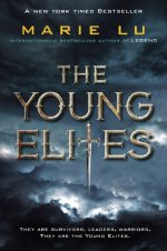 The Young Elites (The Young Elites #1) · Marie Lu