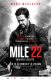 Vertical Entertainment prezintă „Mile 22 Misiune Secretă” din 12 octombrie la cinema