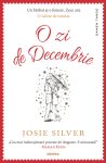 O zi de Decembrie · Josie Silver · „Minciunile mă împovărează.”