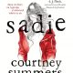 Fragment în avanpremieră: Sadie, de Courtney Summers