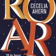 Editura ALL lansează campania de precomenzi pentru volumul ROAR, de Cecelia Ahern