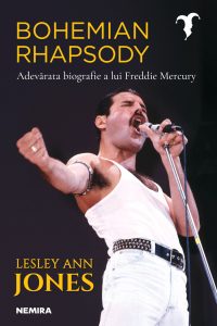 BOHEMIAN RHAPSODY – Adevărata biografie a lui Freddie Mercury apare la Editura Nemira (avanpremieră)