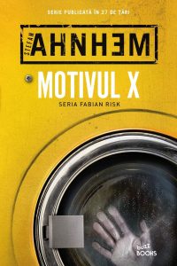 Motivul X (Fabian Risk #4) · Stefan Ahnhem